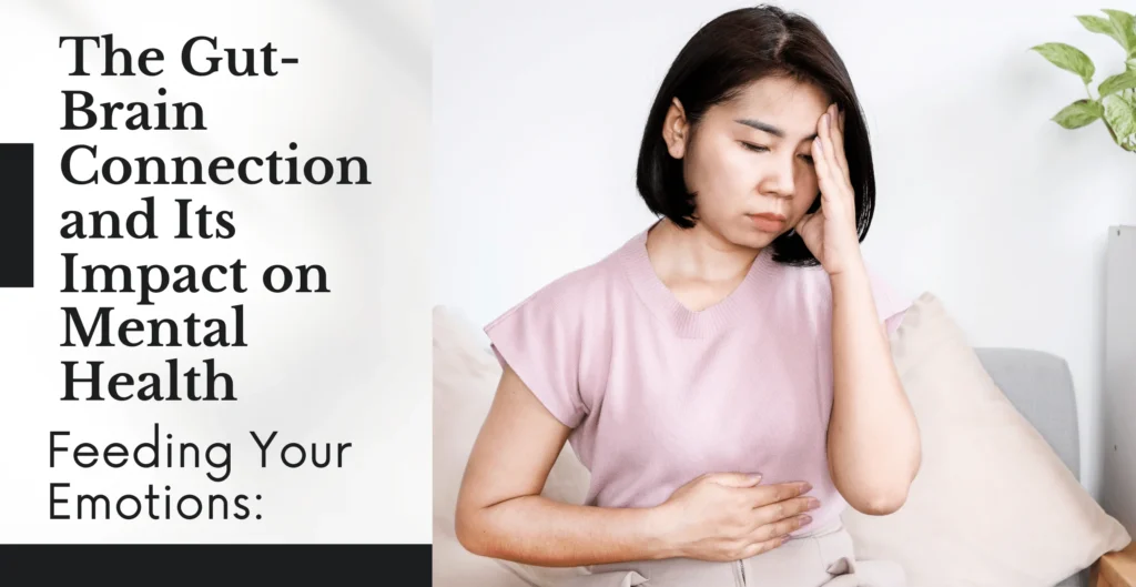 Gut and Mental Health Connection